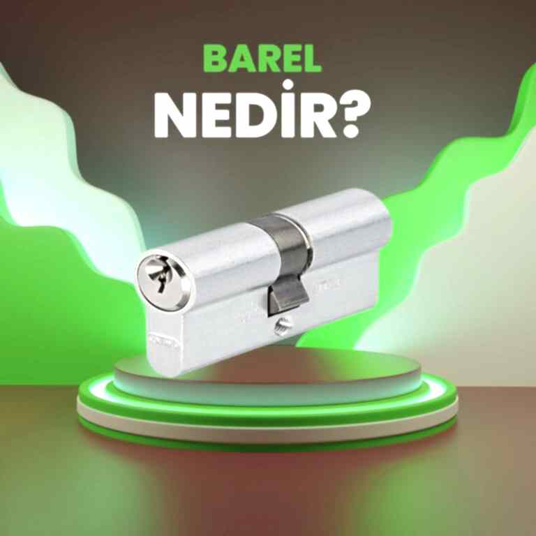 Barel Nedir? Kapı Silindiri Seçerken Nelere Dikkat Edilmeli?